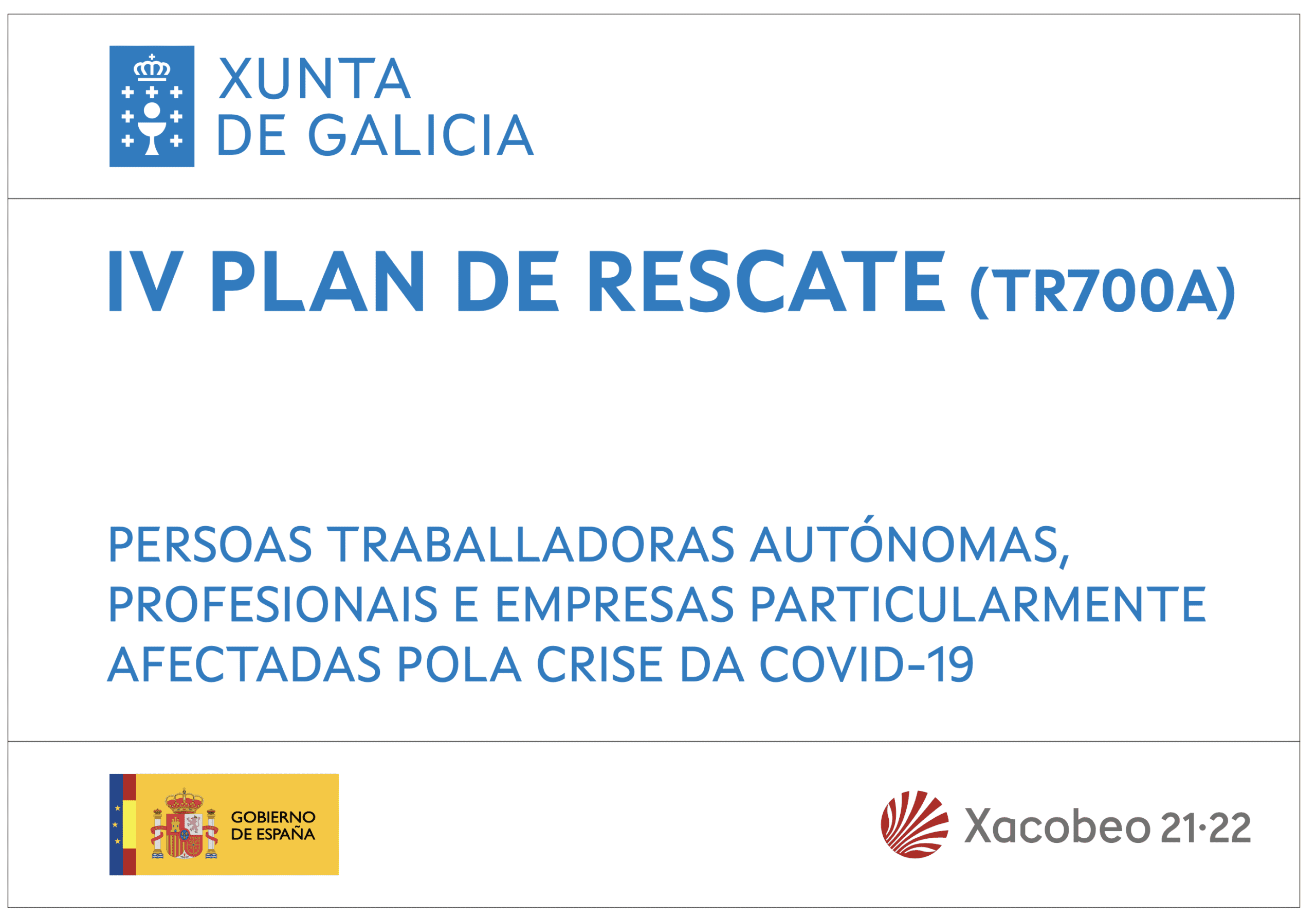IV PLAN DE RESCATE (TR700A) XUNTA